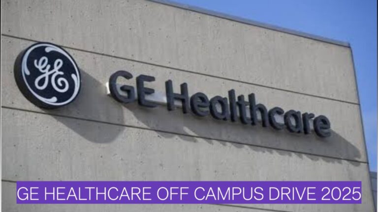 GE HealthCare Off Campus Drive 2025 – Graduate Engineer Trainee (GET) Hiring | Freshers | Up to ₹5.1 LPA | Apply Now