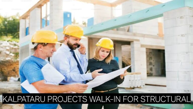 High-Rise Building Jobs 2026: Kalpataru Projects Walk-In for Structural and Formwork Design Engineers