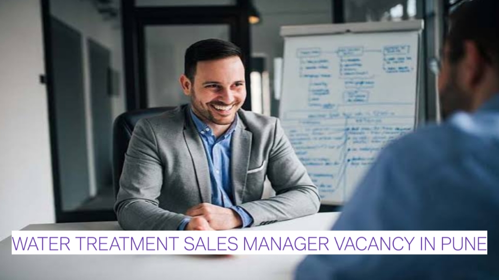 Water Treatment Sales Manager Vacancy in Pune – OEM & EPC Experience Required