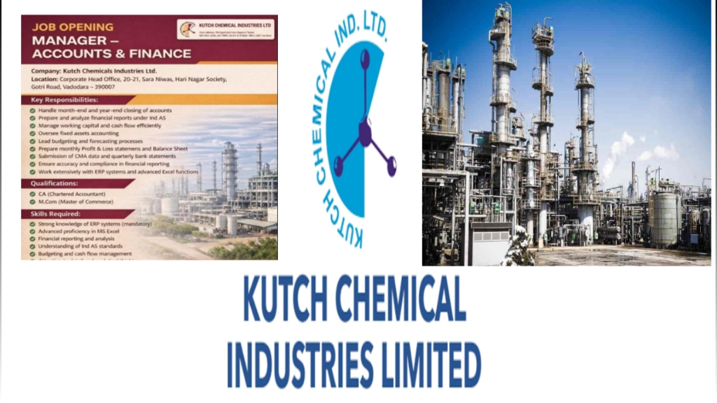 Manager Accounts and Finance Job in Vadodara | Kutch Chemicals Industries Ltd Hiring