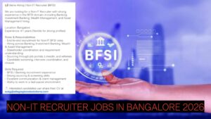 Non-IT Recruiter Jobs in Bangalore 2026 | BFSI Recruitment Hiring Apply Now