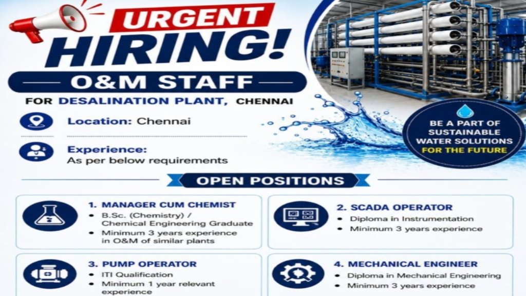 Chennai Desalination Plant Recruitment 2026: O&M Jobs for Engineers & Operators