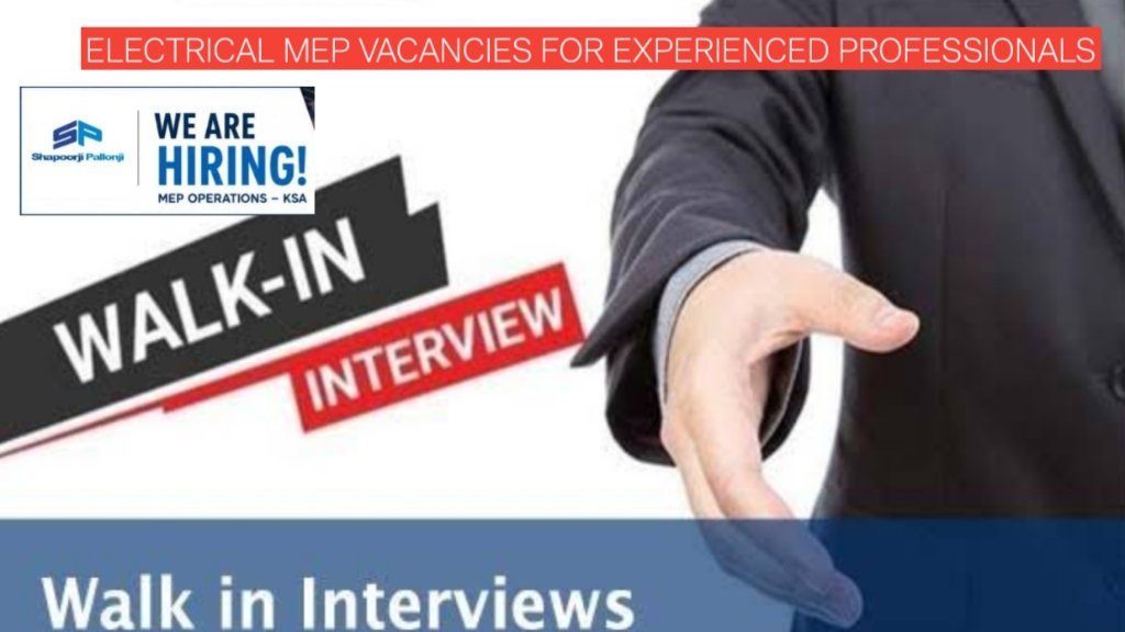 Shapoorji Pallonji Jobs 2026: Electrical MEP Vacancies for Experienced Professionals